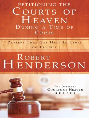 cover image of Petitioning the Courts of Heaven During Times of Crisis